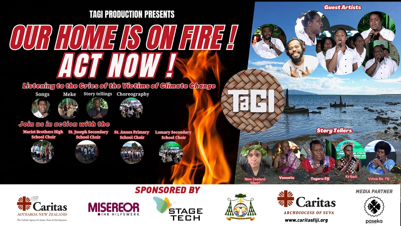 Our home is on fire! Act now!: A Tagi Production climate change advocacy show in Suva, Fiji
